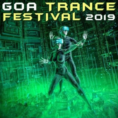 Goa Trance Festival 2019 - 2019, MP3, 320 kbps
