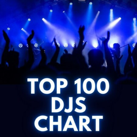 Top 100 DJs Chart (07-September-2024) Mp3 320kbps