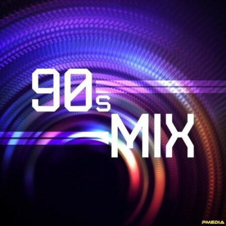 Various Artists - 90's Mix (2024) Mp3 320kbps