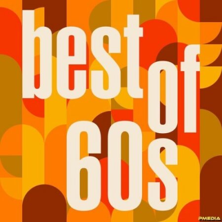 Various Artists - best of 60s (2024) Mp3 320kbps