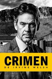 Crimen, de Irvine Welsh T1