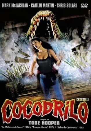 Cocodrilo (2000 Terror Tobe Hooper) DVDrip XviD Castellano