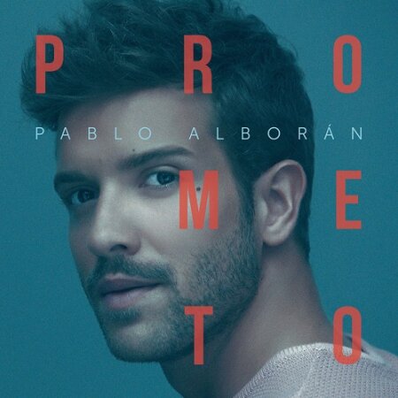 Pablo Alborán - Prometo (2017) Mp3