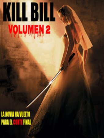 Kill Bill: Volumen 2 [2004 Accion] BDrip XviD Castellano