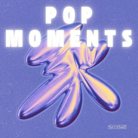 Various Artists - POP MOMENTS 2025 (2025) Mp3 320kbps