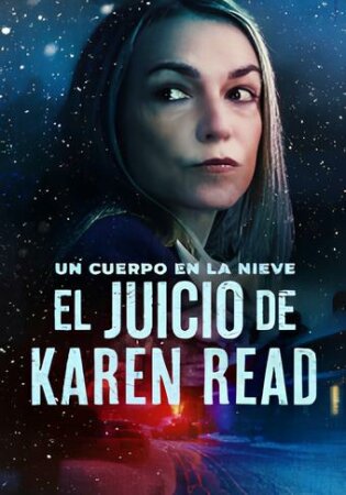 Un cuerpo en la nieve: el juicio de Karen Read T1