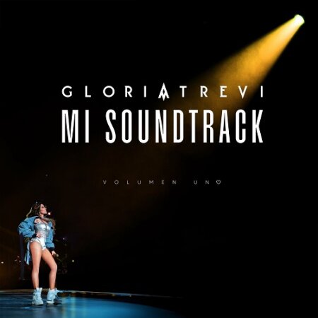 Gloria Trevi - Mi Soundtrack Vol. 1 (2023) Mp3