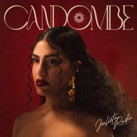 Julieta Rada - Candombe - (2024) Mp3