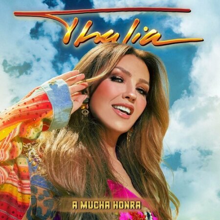 Thalia - A Mucha Honra (2024) Mp3