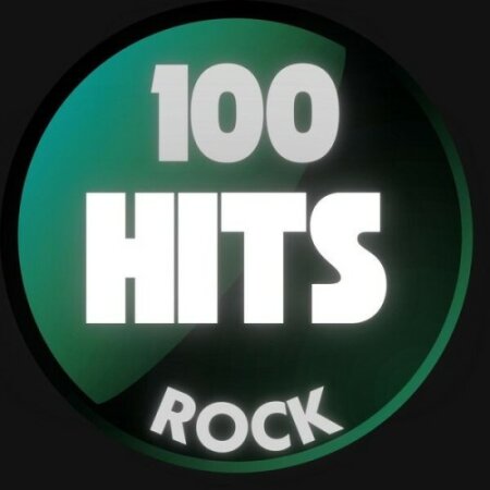 Various Artists - 100 Hits Rock (2025) Mp3 320kbps