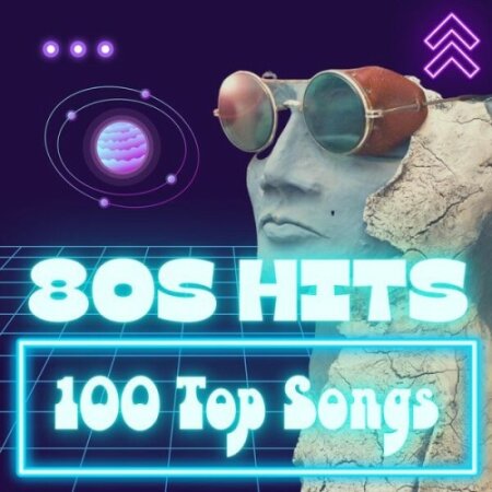 Various Artists - 80s Hits – 100 Top Songs (2025) Mp3 320kbps