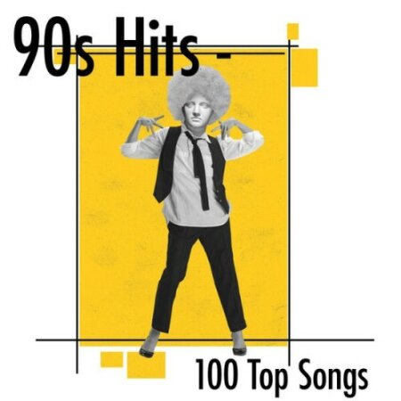 Various Artists - 90s Hits – 100 Top Songs (2025) Mp3 320kbps