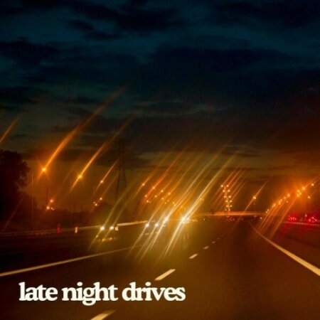 Various Artists - late night drives (2025) Mp3 320kbps