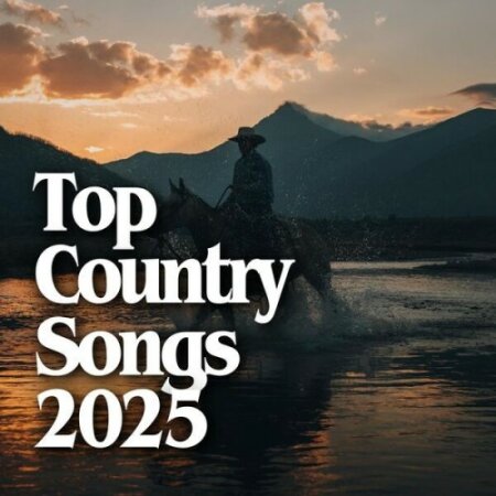 Various Artists - Top Country Songs 2025 (2025) Mp3 320kbps