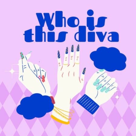 Various Artists - Who is this diva (2025) Mp3 320kbps